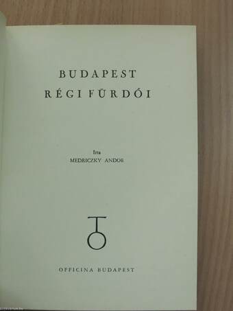 Budapest régi fürdői