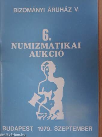 6. Numizmatikai Aukció