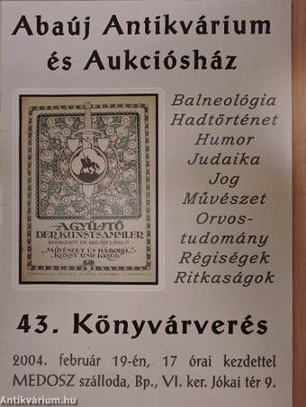 Abaúj Antikvárium és Aukciósház 43. Könyvárverés