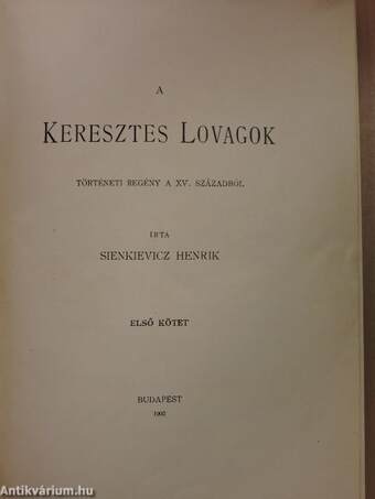 A keresztes lovagok I-II.