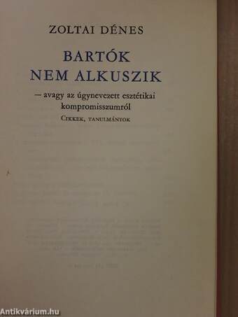 Bartók nem alkuszik