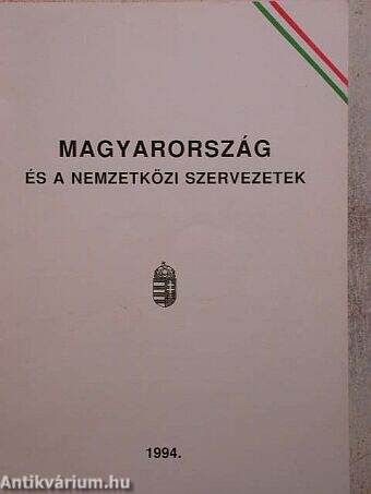 Magyarország és a nemzetközi szervezetek