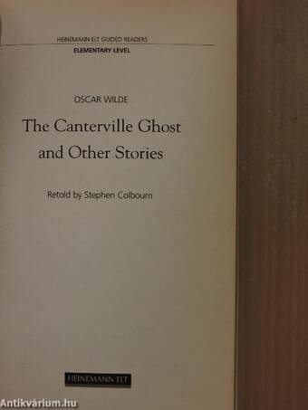 The Canterville Ghost and Other Stories