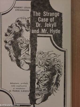 The Strange Case of Dr Jekyll and Mr Hyde