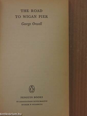 The Road to Wigan Pier