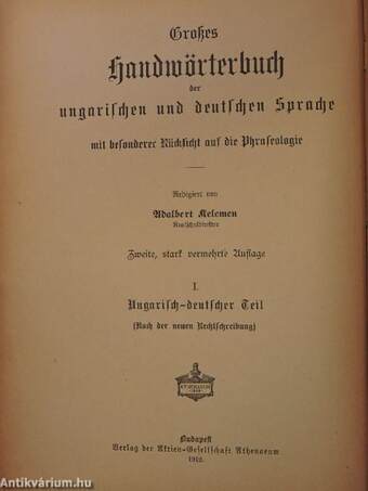 Magyar és német nagy kézi szótár I-II. (gótbetűs)