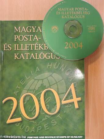 Magyar posta- és illetékbélyeg katalógus 2004 - CD-vel