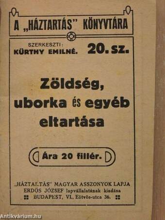 Zöldség, uborka és egyéb eltartása