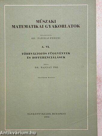 Műszaki matematikai gyakorlatok A. VI.
