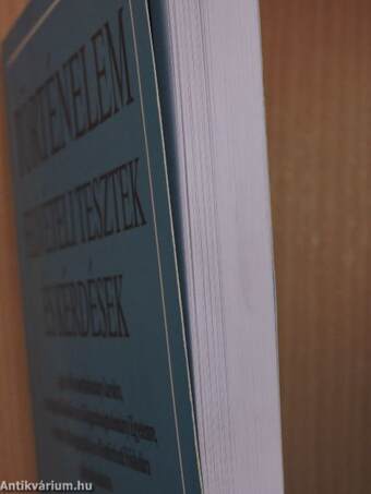 Történelem felvételi tesztek és kérdések a jogi és bölcsészettudományi karokra, a tanárképző főiskolákra és a Közgazdaságtudományi Egyetemre, valamint az Államigazgatási és a Rendőrtiszti Főiskolára pályázók számára