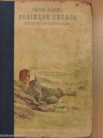 Robinson Crusoe élete és viszontagságai