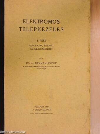 Elektromos telepkezelés I-III.