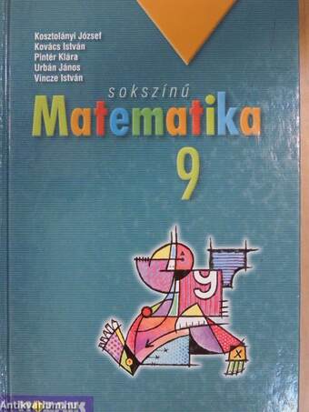 Sokszínű matematika 9.