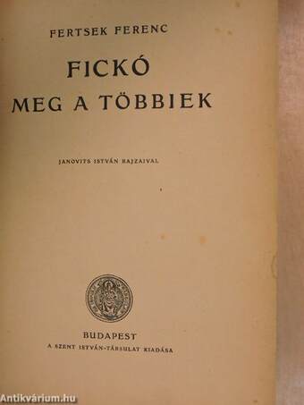 Fickó meg a többiek