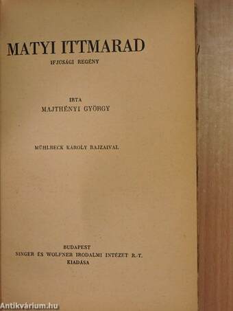 Matyi ittmarad