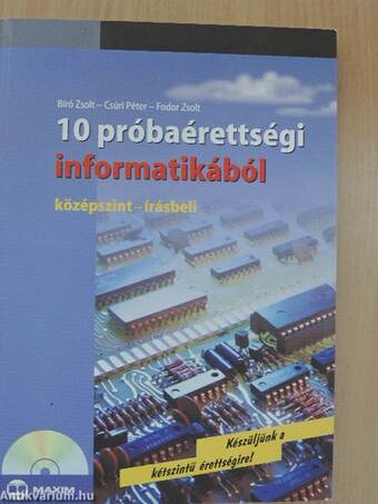 10 próbaérettségi informatikából - CD-vel