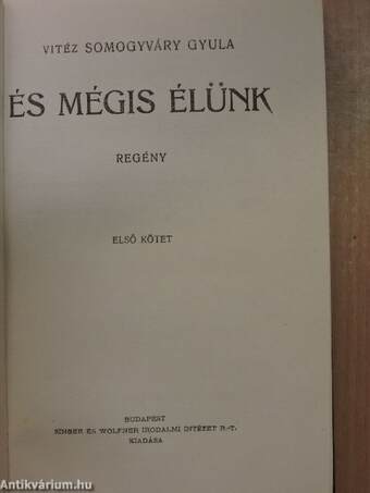 És mégis élünk I-II.