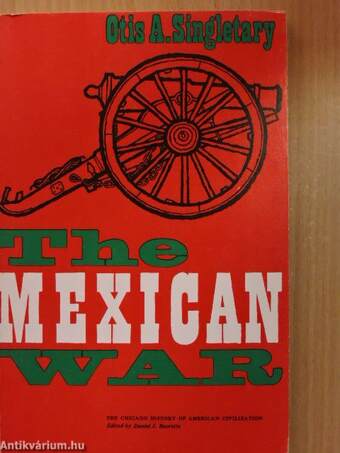 The Mexican War