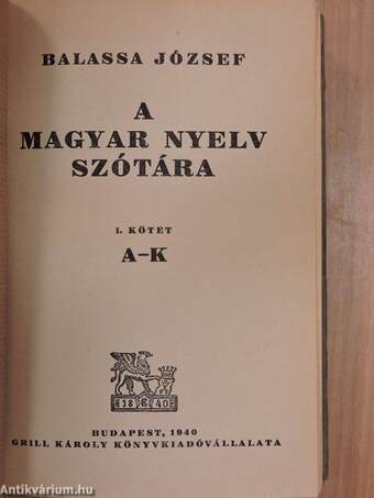 A magyar nyelv szótára I-II.