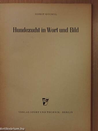 Hundezucht im Wort und Bild