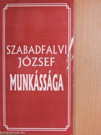 Szabadfalvi József munkássága