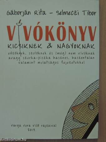 Vívókönyv kicsiknek & nagyoknak