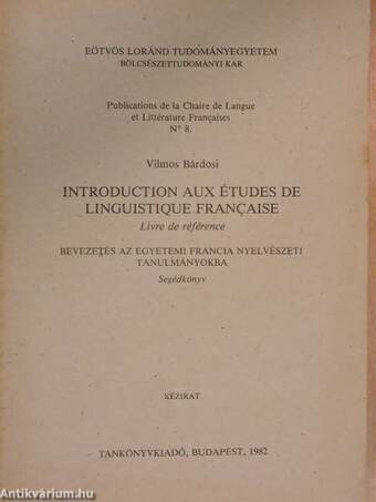 Introduction aux études de linguistique francaise