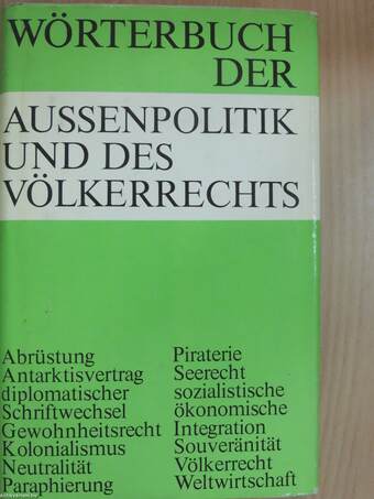 Wörterbuch der Aussenpolitik und des Völkerrechts