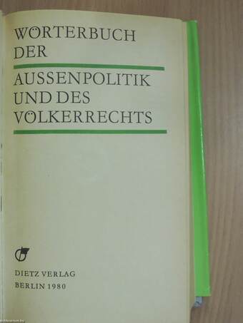 Wörterbuch der Aussenpolitik und des Völkerrechts