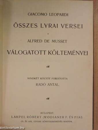 Giacomo Leopardi összes lyrai versei/Alfred de Musset válogatott költeményei