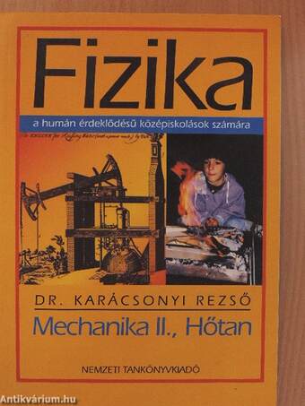 Fizika - Mechanika II., Hőtan