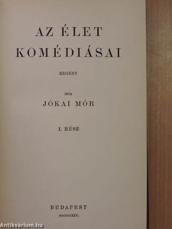 Az élet komédiásai I-II.