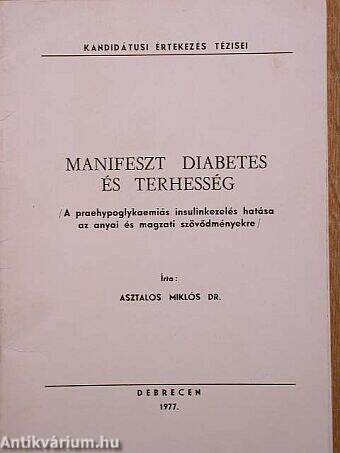 Manifeszt diabetes és terhesség