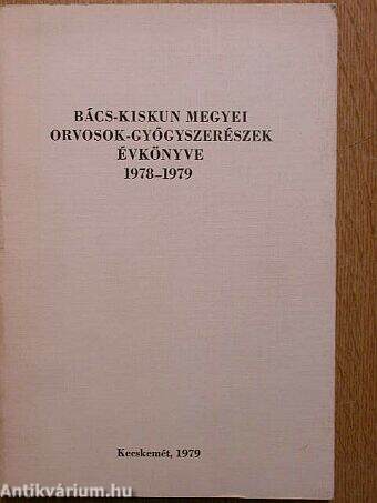 Bács-Kiskun megyei orvosok-gyógyszerészek évkönyve 1978-1979