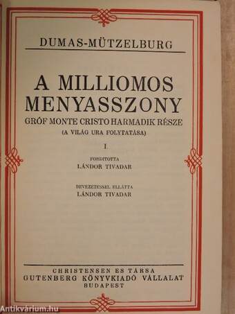 A milliomos menyasszony I-VI.