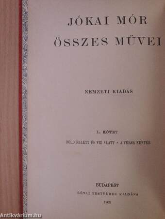 Föld felett és viz alatt/A véres kenyér/A szegénység utja