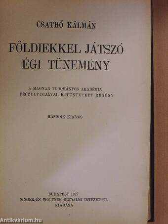 Földiekkel játszó égi tünemény