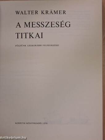 A messzeség titkai