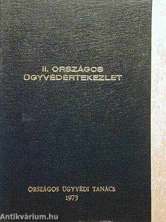 II. Országos Ügyvédértekezlet