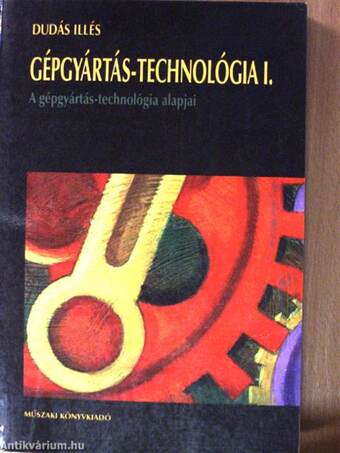 Gépgyártás-technológia I.