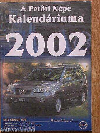 A Petőfi Népe Kalendáriuma 2002