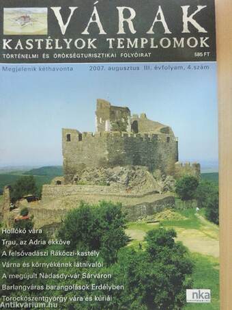 Várak, kastélyok, templomok 2007. augusztus