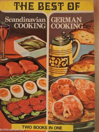 The Best of Scandinavian Cooking/The Best of German Cooking