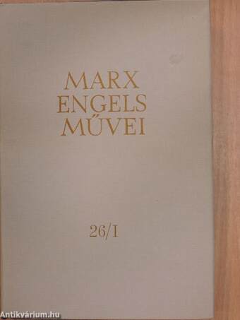 Karl Marx és Friedrich Engels művei 26/I-III.