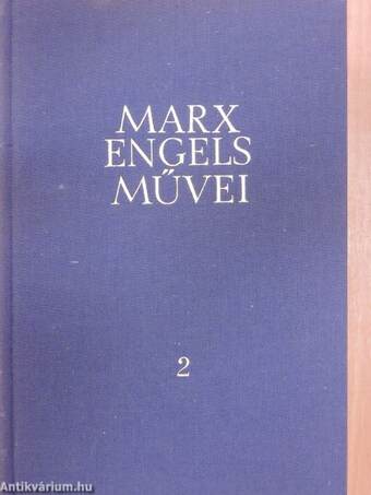 Karl Marx és Friedrich Engels művei 2.