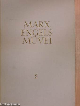 Karl Marx és Friedrich Engels művei 2.