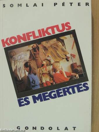 Konfliktus és megértés