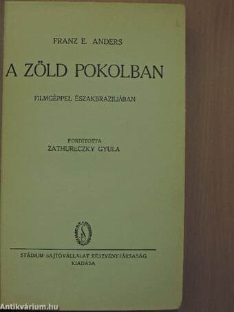 A zöld pokolban