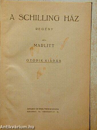 A Schilling ház