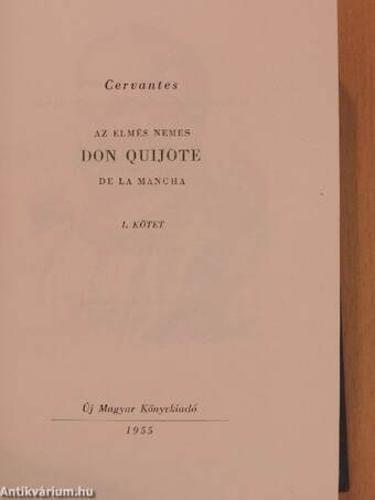 Don Quijote I-II.